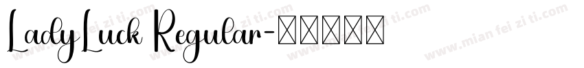 LadyLuck Regular字体转换